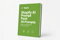Shopify AI Prompt Pack – 30 Prompts